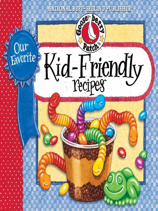 Cover image for Our Favorite Kid-Friendly Recipes